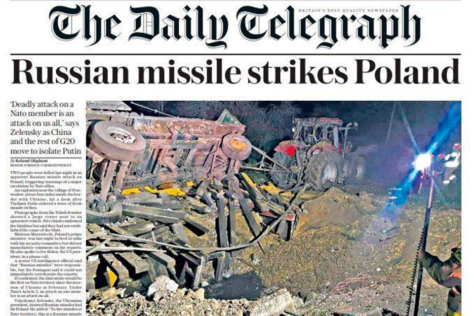 Когда пришли первые сообщения о падении неизвестной ракеты на территории Польши, английские газеты как по команде принялись обвинять в этом Россию.